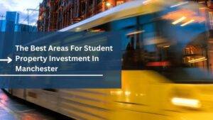 best area for student property manchester